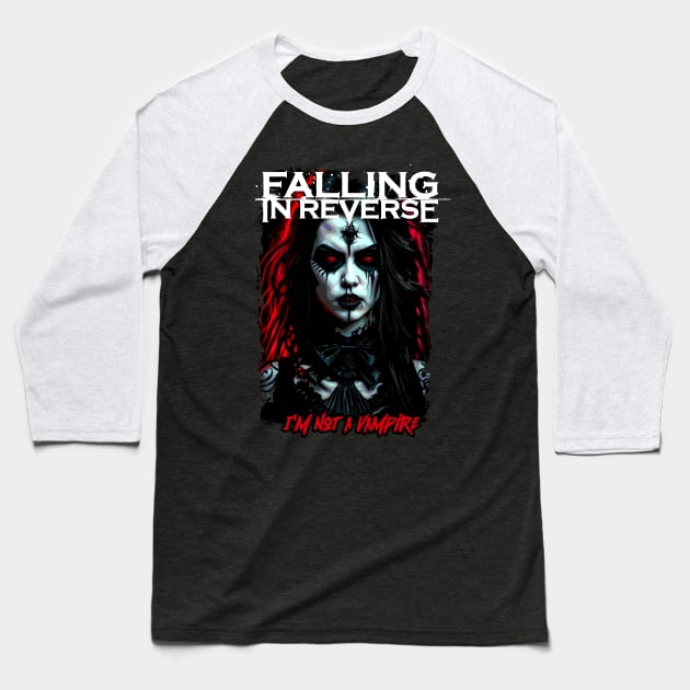 Falling in Reverse I'm Not a Vampire Baseball T-Shirt by DeathAnarchy